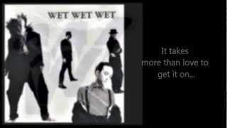 WET WET WET - More Than Love (with lyrics)