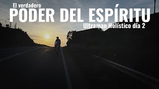 Cómo utilizar el verdadero poder del espíritu || Ultraman Holístico día 2