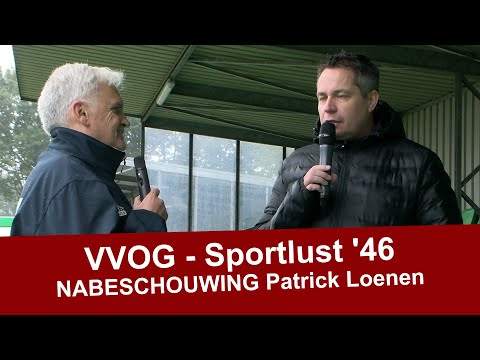 Nabeschouwing Patrick Loenen VVOG - Sportlust 46