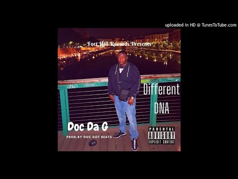 Doc Da G - '' Different DNA ''(Prod.by Doc Got Beats) OFFICIAL AUDIO