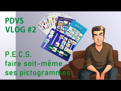 VLOG PECS #2 : fabriquer ses pictogrammes à la maison