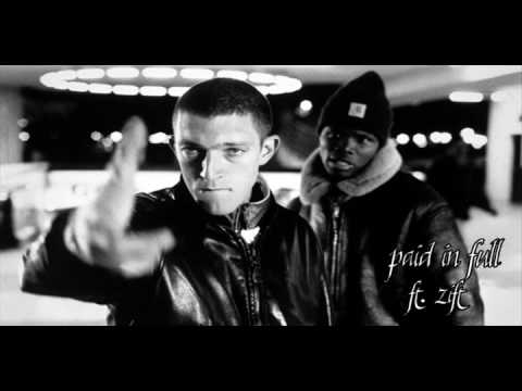 Paid in Full ft.  Zift - Ja njega ne znam