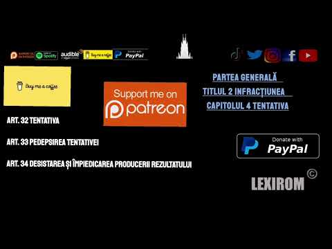 Art. 32 - Art. 34 TENTATIVA  CODUL PENAL ACTUALIZAT