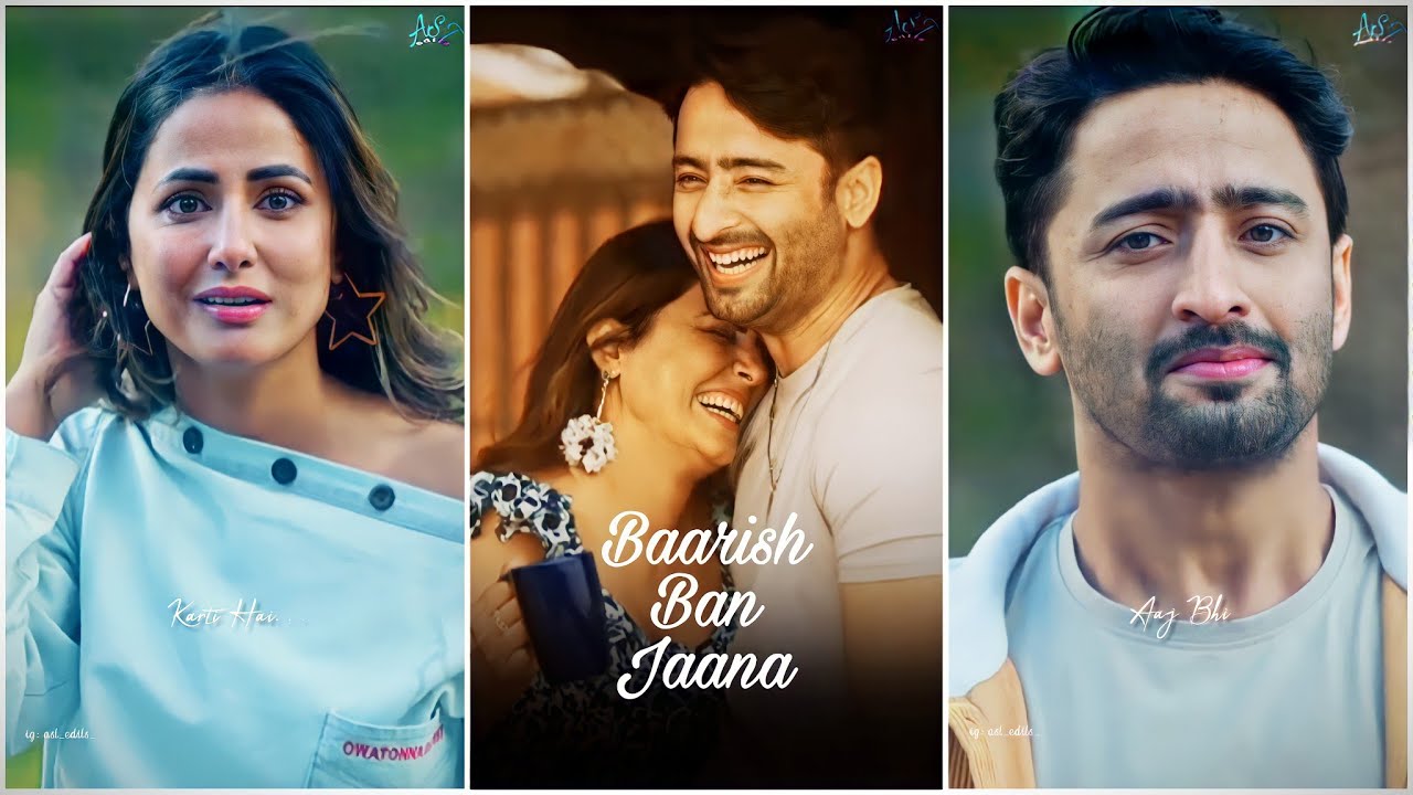 Baarish Ban Jaana ❤️🥰 Hina Khan & Shaheer Sheikh || Fullscreen Status || Stebin Ben || Payal Dev