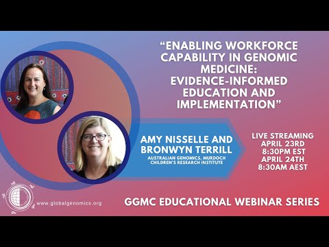 IHCC Educational Webinar Series: "Enabling Workforce Capability in #GenomicMedicine"