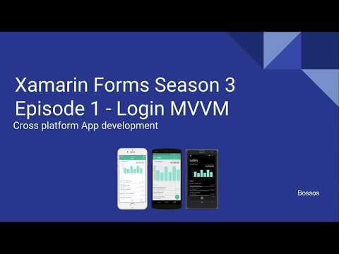 Xamarin Tutorial Season 3 Episode 1 MVVM Login