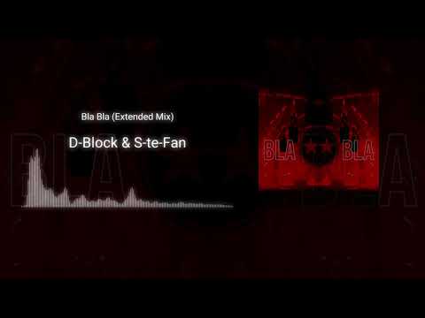 D-Block & S-te-Fan - Bla Bla (Extended Mix) [Hardstyle]