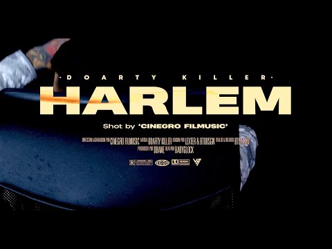 Doartykiller - Harlem (Official Video)