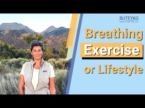 Buteyko Breathing Exercises or Buteyko Vitality-Boosting Lifestyle with Sasha Yakovleva