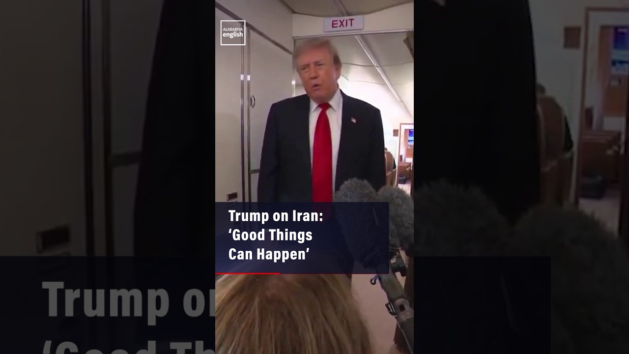 Video | Trump on Iran: ‘Good Things Can Happen’