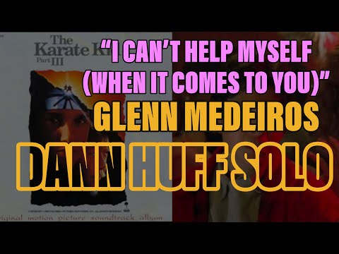 Dann Huff Guitar Solo / Video Demo - I Can't Help Myself by Glenn Medeiros
