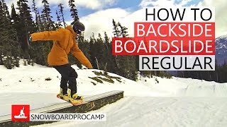How to Backside Boardslide - Snowboarding Tricks Regular