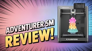 FlashForge Adventurer 5M 3D Printer Review – A Beginner’s Honest First Impressions & Setup Tips