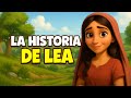 La Biblia Para Niños La Historia No Contada De Lea Rechazaron Su Amor Pero Dios Guio Su Destino