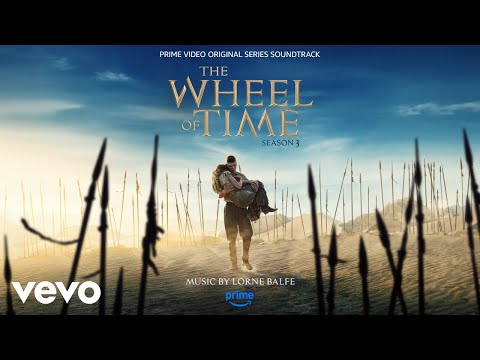 The Hills of Tanchico | The Wheel of Time: Season 3 (Prime Video Original Series Soundtrack)