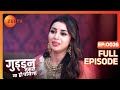 Guddan फसी गुंडों के बीच! | Guddan Tumse Na Ho Payega | Episode 26 | Zee TV