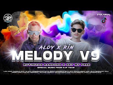 DJ MELODY V9 MISTER ALOY Ft RISKI IRVAN NANDA VERSI KARNAVAL SOUND HOREG VIRAL