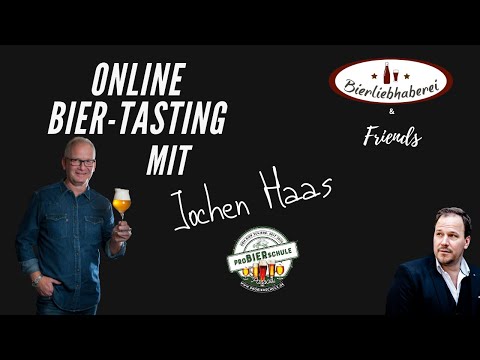 Bierliebhaberei & Friends: Bier aus Passau mit Biersommelier Jochen von der Probierschule