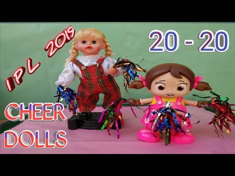 Dancing Doll | Cheer dolls |  IPL 20-20 Dolls