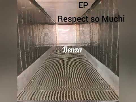 06- Benza (Flow Mexicano) EP Respect so Muchi