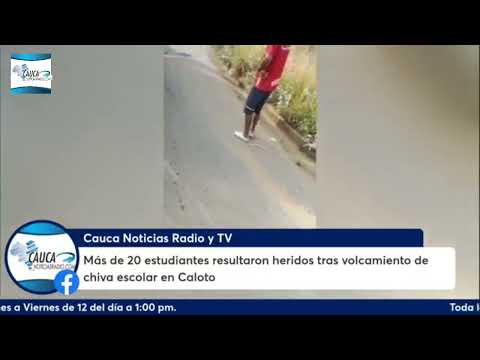 Más de 20 estudiantes resultaron heridos tras volcamiento de chiva escolar en Caloto