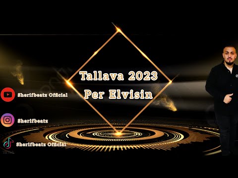 Sherif Hasani Tallava 2023 ( Per Elvis Hajrizi )