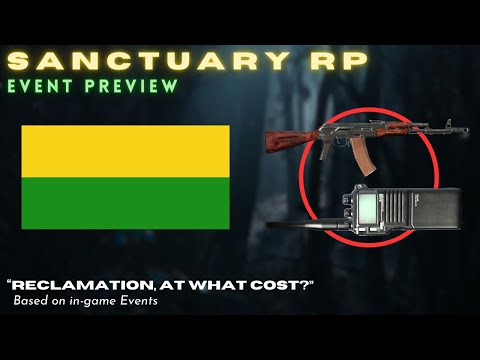DayZ Event Preview - "Reclamation, at what cost?" - Sanctuary RP - XBOX