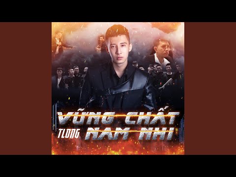 Vững chất nam nhi - TLong