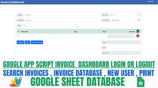 How to create invoice software with dashboard login or logout using googlesheet & appscript