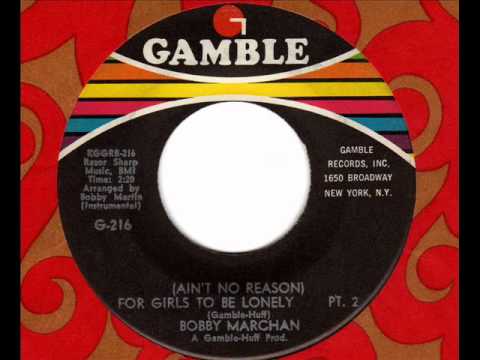 BOBBY MARCHAN Ain't no reason for the girls Pt.1