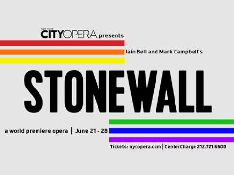 A Sneak Peek of New York City Opera's World Premiere Production of STONEWALL