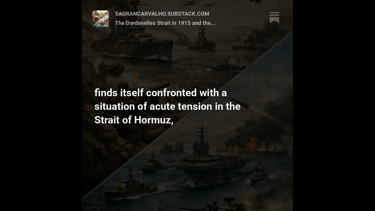The Dardanelles Strait in 1915 and the Strait of Hormuz in 2026