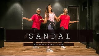 SANDAL | Sunanda Sharma | Ishpreet Dang | Team Dancefit