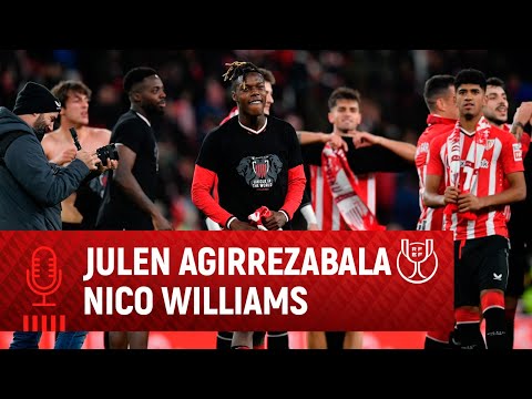 Imagen de portada del video 🎙 Agirrezabala & Nico Williams | post Athletic Club 3-0 Atlético de Madrid | Copa 23-24 Semifinales-Vuelta