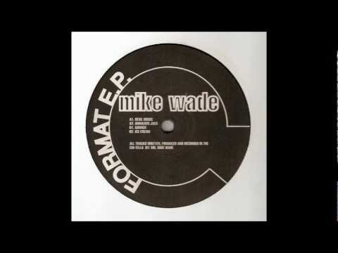 Mike Wade - Devil Music (Techno 1999)