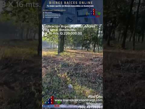 En Venta 2 Lotes Residencial Argentina Villa Seca Retalhuleu #bienesraicesonline
