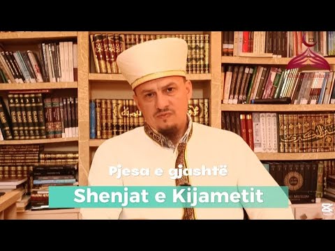 TË ECËSH MBI GJURMËT PROFETIKE 45. | Shenjat e Kijametit - Pjesa e gjashtë | Imam Alban Puka