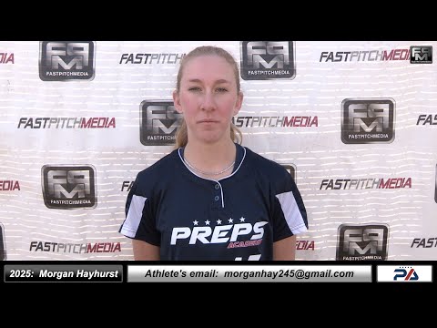2025 Morgan Hayhurst 3.4 GPA - Third Base & Catcher Softball Recruiting Skills Video- Preps Academy
