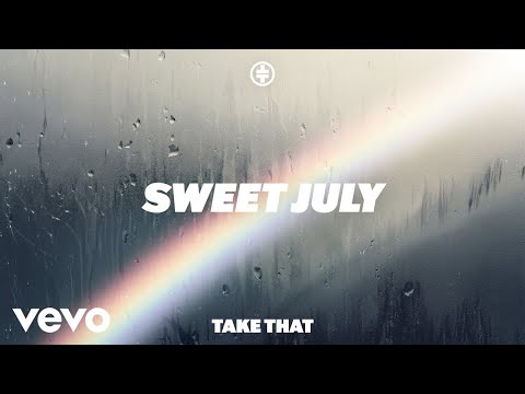 Sweet July - Take That