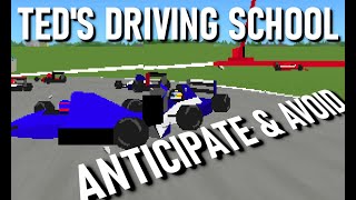 Ted's Driving School - Anticipate and Avoid