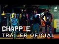 CHAPPIE - Tráiler oficial en ESPAÑOL | Sony Pictures España