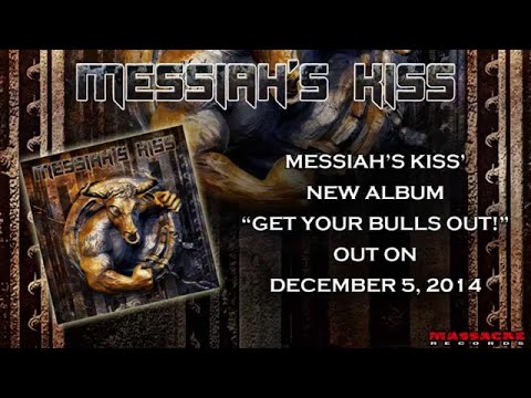 MESSIAH'S KISS - Livin In Paradise (Song Stream)