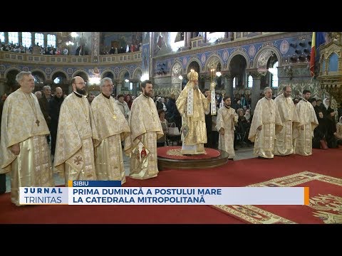 Prima duminică a Postului Mare la Catedrala Mitropolitană din Sibiu