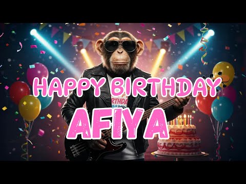 AFIYA Happy Birthday Song - Happy Birthday to Afiya