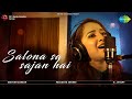 Salona Sa Sajan Hai | The One Take Ghazal Project | A live Initiative by Prajakta Shukre