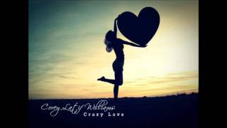 Corey Latif Williams - Crazy Love