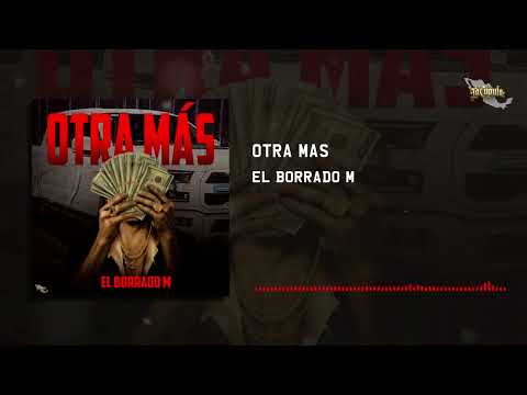 El Borrado M - Otra Mas // RAP (Audio Oficial) #LCR