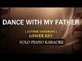 DANCE WITH MY FATHER ( LUTHER VANDROSS ) ( LOWER KEY )(COVER_CY)