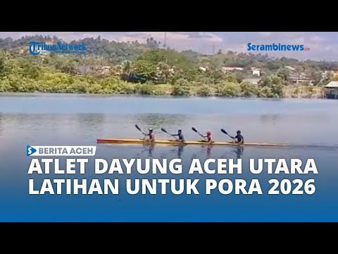 Cover Persiapan Atlet Dayung Aceh Utara Menghadapi Pra-PORA 2025