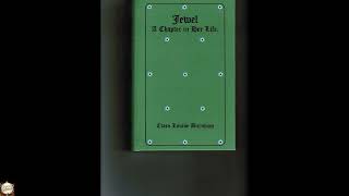 Jewel : A Chapter in Her Life